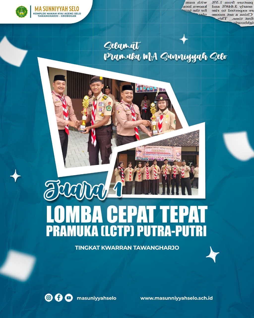 Pramuka MA Sunniyyah Selo Raih Juara 1 LCTP Tingkat Kwartir Ranting Tawangharjo Tahun 2025