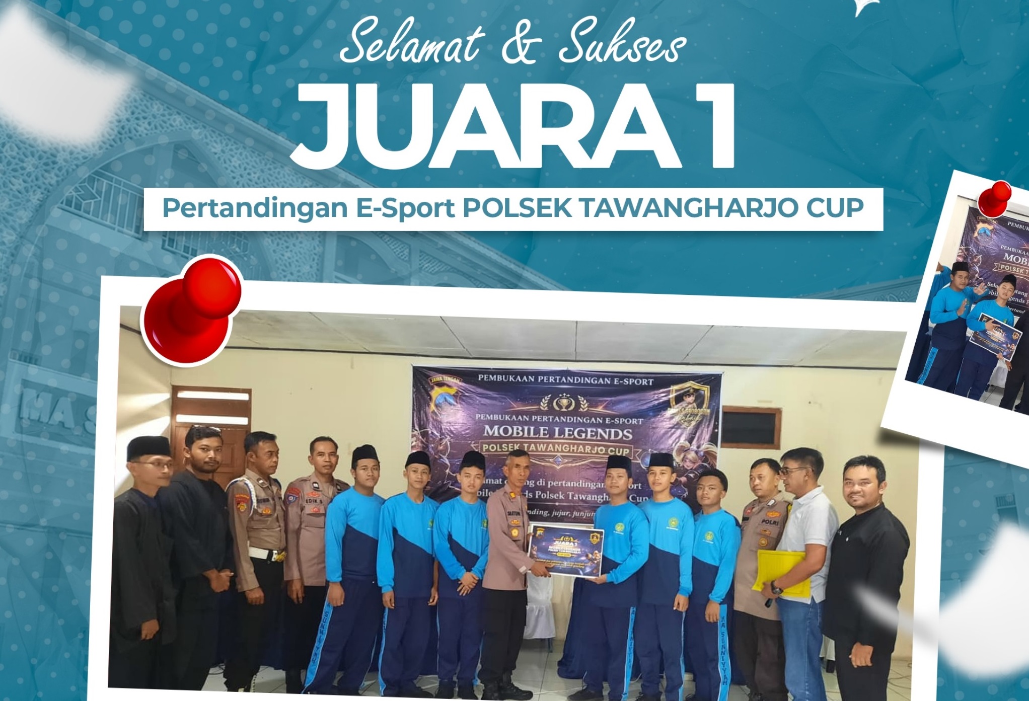 Tim E-Sport Samber Bledeg MA Sunniyyah Raih Juara 1 di Polsek Tawangharjo Cup