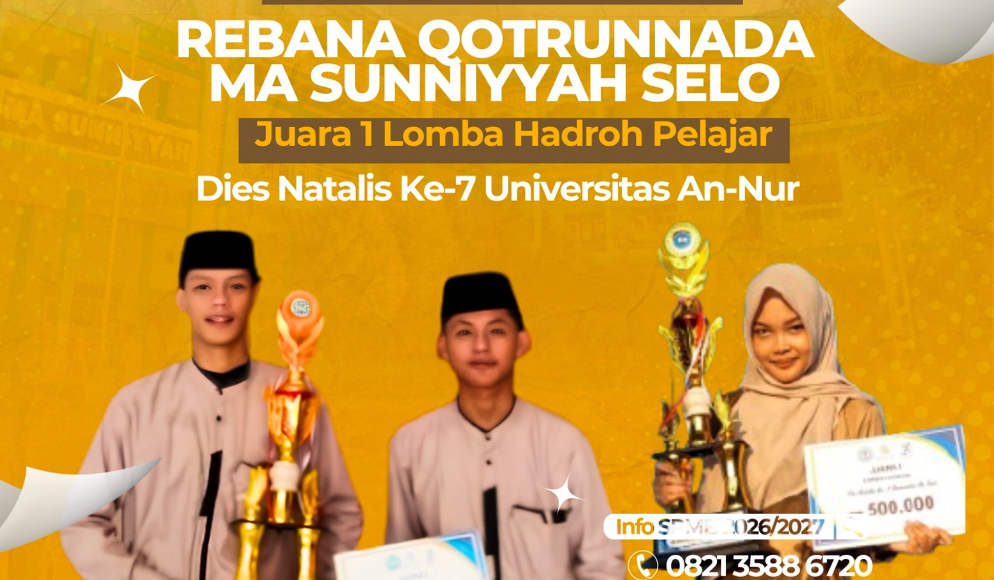 Rebana Qotrunnada MA Sunniyyah Raih Juara 1 Lomba Hadroh Pelajar Dies Natalis ke-7 Universitas An-Nur
