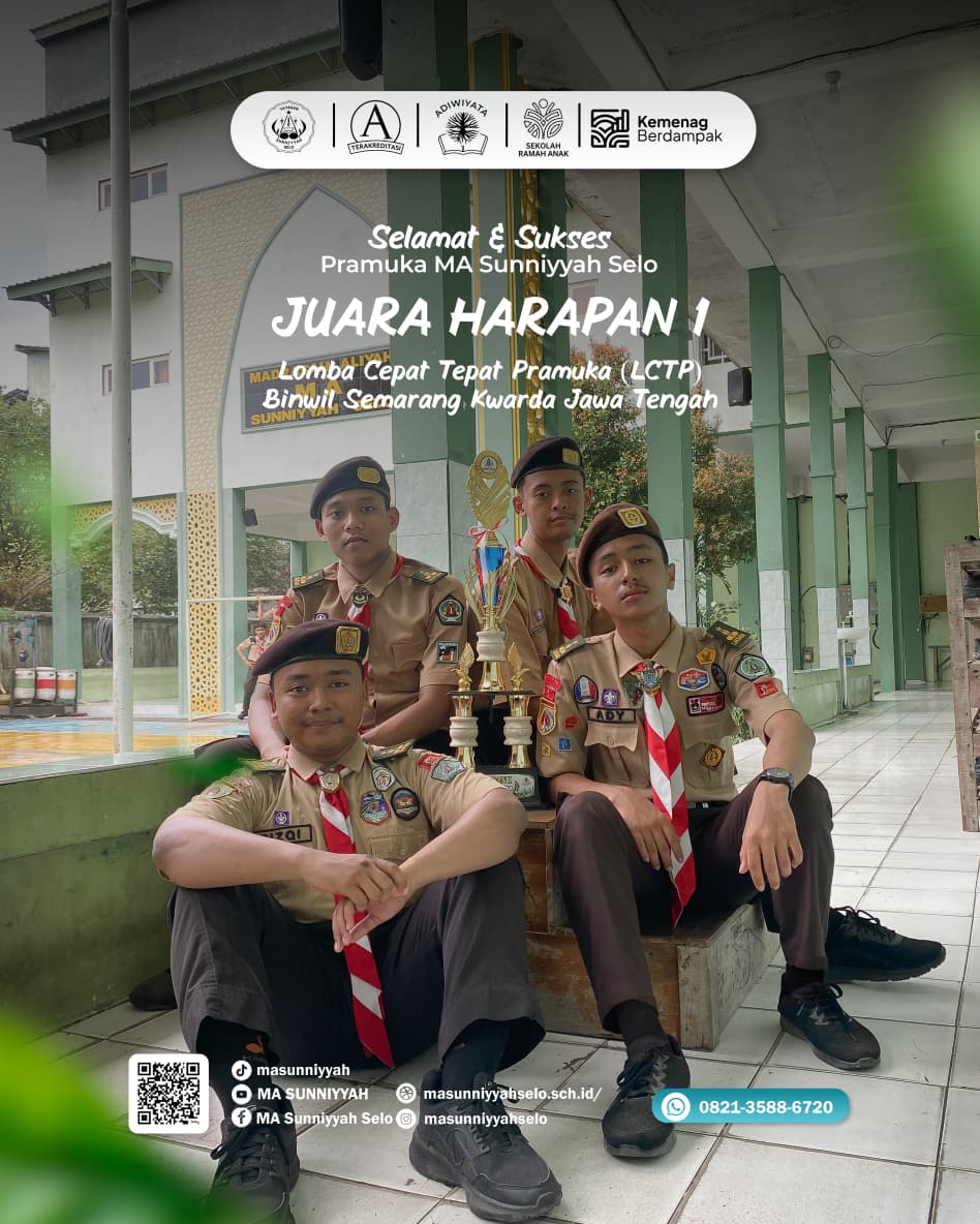 Pramuka MA Sunniyyah Selo Raih Juara Harapan 1 LCTP Binwil Semarang Kwarda Jawa Tengah